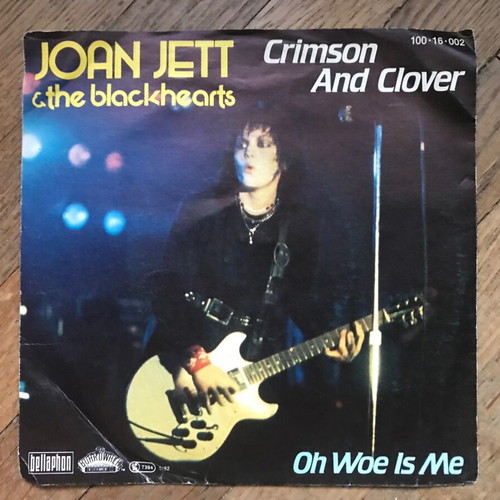 7” single Joan Jett & the blackhearts Crimson and clover/Oh Woe is Me used vinyl