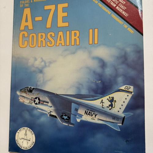 Colors & Markings of the A-7E Corsair II book like new