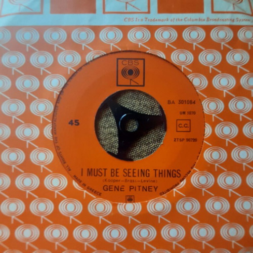 Gene Pitney I Must Be Seeing Things Amici Miei 7" single used, pop