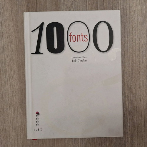 1000 Fonts by Bob Gordon used typography guide book in English
