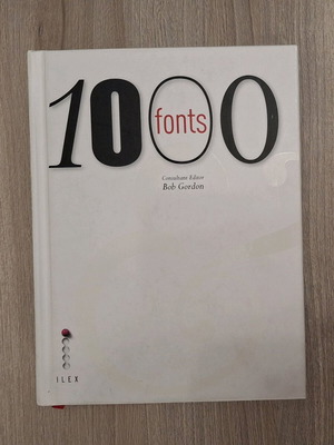 1000 Fonts by Bob Gordon used typography guide book in English