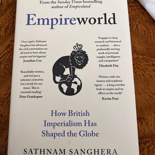 Empireworld How British Imperialism Has Shaped the Globe book like new