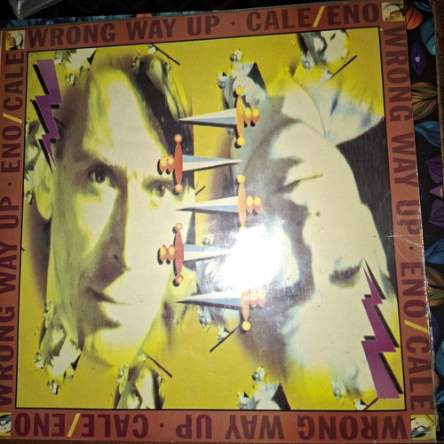 Eno/Cale Wrong Way Up vinyl record