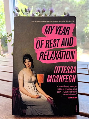 My Year of Rest and Relaxation book used, English