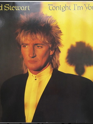 Tonight I'm Yours Rod Stewart Vinyl LP album like new