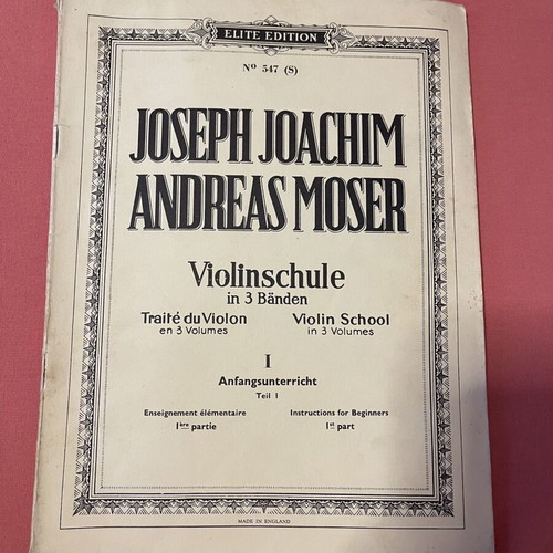 Violinschule Violin School Volume I used by Joseph Joachim & Andreas Moser