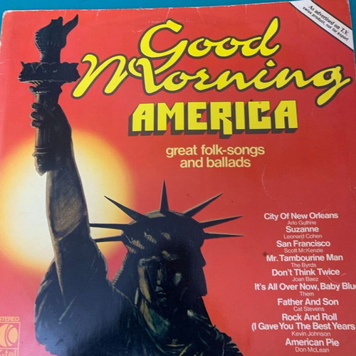 Good Morning America used, great folk-songs and ballads