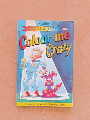 Книга Colour Me Crazy на английски