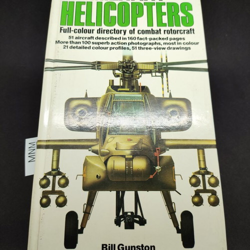 Military Helicopters by Bill Gunston 1981 used, illustrated guide