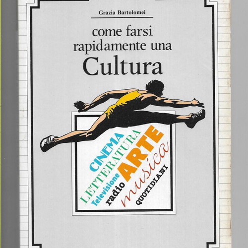 Utility Book come farsi rapidamente una Cultura by Grazia Bartolomei