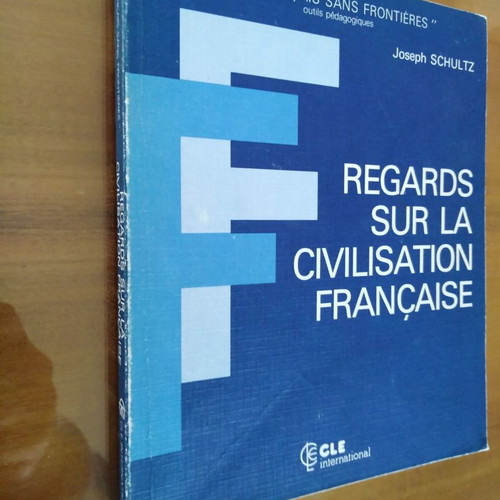Regards sur la civilisation française used book