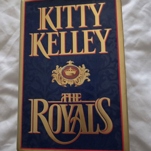 The Royals by Kitty Kelley hardcover like new with dust jacket