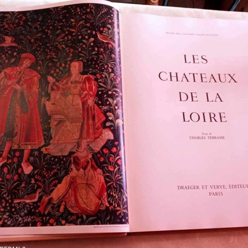Les Châteaux de la Loire book like new, French, 1956 edition