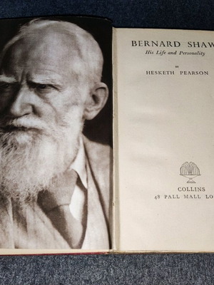 Bernard Shaw His Life and Personality σκληρόδετο βιβλίο μεταχειρισμένο 1943