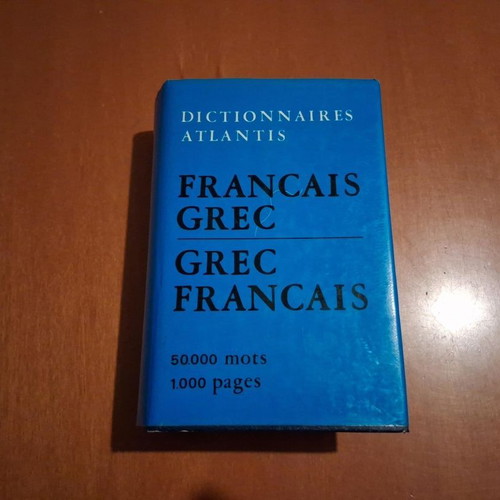 Dictionnaires Atlantis French Greek Greek French dictionary