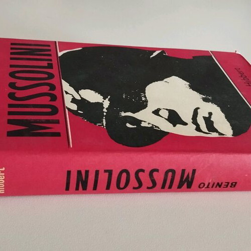 Benito Mussolini βιβλίο μεταχειρισμένο, Christopher Hibbert, 1962