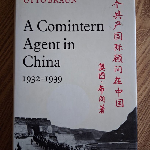 A Comintern Agent in China 1932-1939 like new