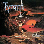 Tyrant Mean Machine CD metal used