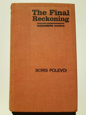 Boris Polevoi, The final reckoning.