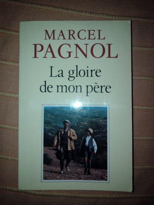 La gloire de mon père by Marcel Pagnol like new