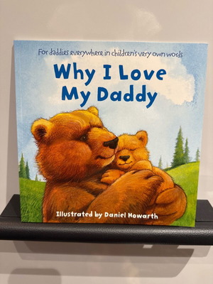 Why I Love My Daddy children's book new, English