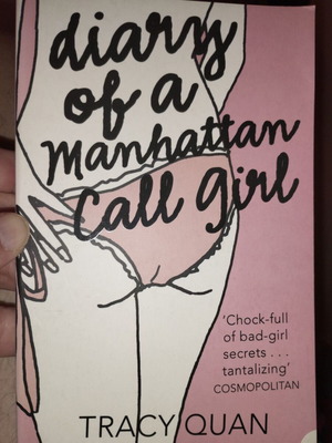 The Diary of a Manhattan Call Girl by Tracy Quan book like new, English