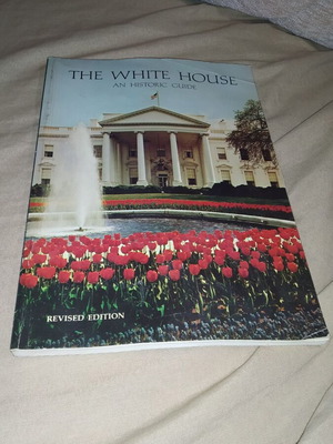 Βιβλίο The Whitehouse An Historic Guide μεταχειρισμένο, πολύ καλή κατάσταση