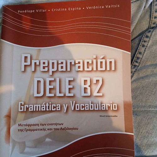 Spanish learning books used, Dele B2, grammar and vocabulary