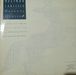 Belinda Carlisle Runaway Horses vinyl record