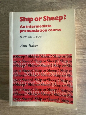 Ship or Sheep? Used English Pronunciation Book by Ann Baker