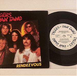 Vinyl 7'' Single 45 rpm TYGERS OF PAN TANG - RENDEZVOUS  , Heavy Metal