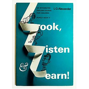 *** LOOK LISTEN LEARN - BOOK 3 - L G ALEXANDER - Εκμάθηση Αγγλικών - (Ζ34). ***