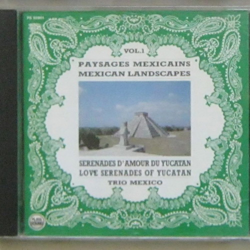 Trio Mexico Serenades d'amour du Yucatan CD used, folk