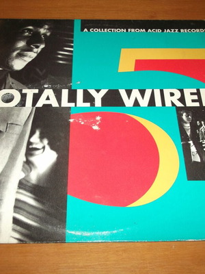 Totally Wired 5 μεταχειρισμένος δίσκος acid jazz, αυθεντική αγγλική έκδοση