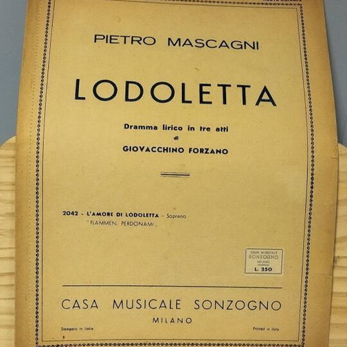 Lodoletta sheet music used, Pietro Mascagni