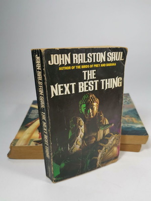 Book The Next Best Thing by John Ralston Saul used, UK paperback