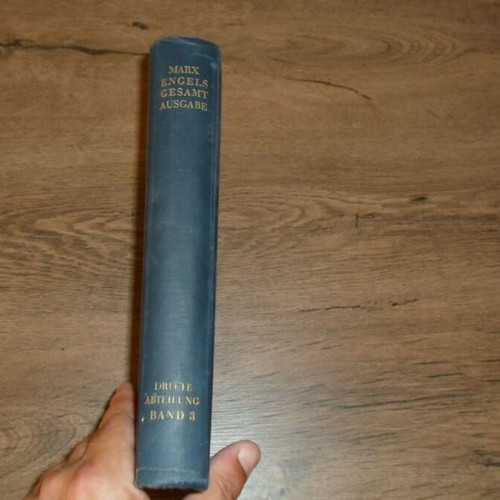 Marx Engels Gesamtausgabe Volume 3 German edition