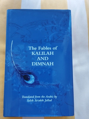 The Fables of Kalilah and Dimnah Hardcover English Edition like new