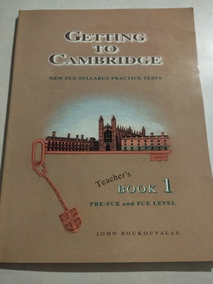 Getting to Cambridge Teacher's Book 1 new, Pre-FCE and FCE level