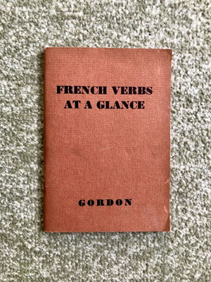 French Verbs at a Glance vintage language book by Ida Mona Gordon