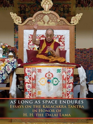 As Long As Space Endures Essays on the Kalachakra Tantra σαν καινούργιο