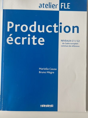 Production écrite DALF C1-C2 French language guide