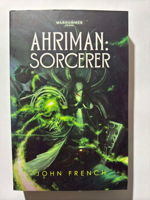 Ahriman: Sorcerer book used, Warhammer 40000 by John French