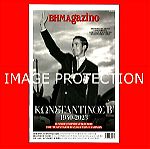  Βασιλευς Βασιλιας Κωνσταντινος Β' 1940-2023 Περιοδικο Βηmagazino Βημαγκαζινο