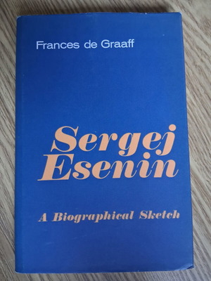 Sergej Esenin A Biographical Sketch like new, English