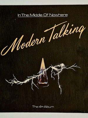 Modern Talking In The Middle Of Nowhere 4th Album vinyl like new