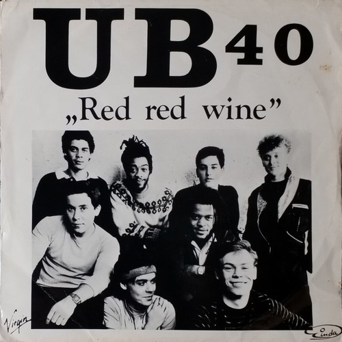 UB 40 Red Red Wine vinyl record, reggae