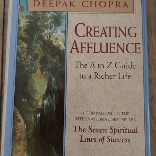 Creating Affluence hardcover book like new by Deepak Chopra