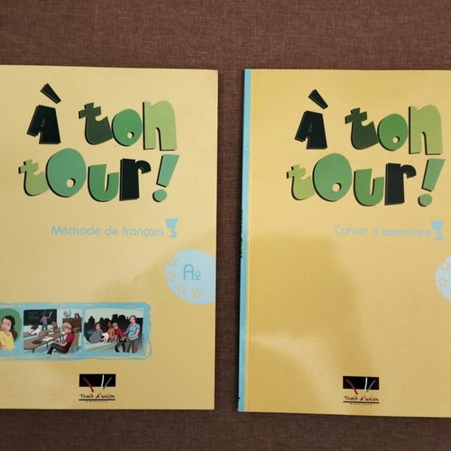 À ton tour 3 French learning books used, level A2, 2009 edition, pack of 3