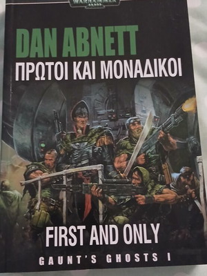 Dan Abnett First and Only Gaunt's Ghosts I